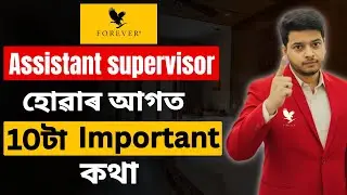 10 Key Points to Know About Forever Living Assistant Supervisor Role