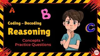 Coding&ndash;Decoding for Beginners 🔤 | Easy Alphabet Logic | Reasoning from Scratch