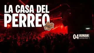 004: HUMANI | LA CASA DEL PERREO: HAMBURGO [@ÜBEL & GEFÄHRLICH]