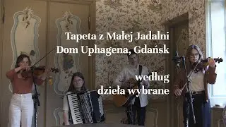 Tapeta z Małej Jadalni według dzieła wybrane / Projekt DZIEŁO