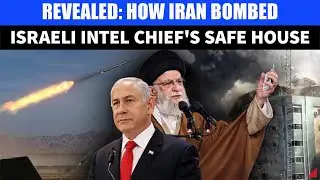REVEALED: How Iran's Missile Hit Israeli Intel Chief's Safe House | Iran-Israel War 