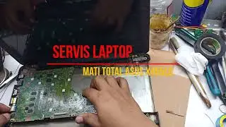 Servis Laptop Mati Total ASUS X455LD