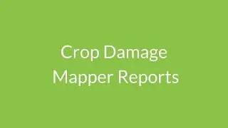 SkyClaim Crop Damage Mapper Reports Tutorial