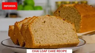 Chai Cake Recipe | How to Make a Chai Cake | Bake a Simple Chai Cake | Infoods