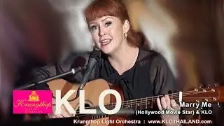 Tracy Griffith ดาราฮอลลีวูด Hollywood Actress & KLO Marry Me : Siam Kempinski Hotel วงดนตรีงานแต่ง