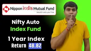 Nippon India Nifty Auto Index Fund | Nippon India Nifty Auto Index Fund nfo | Best mutual funds 2024