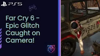 Far Cry 6 | Epic Glitch Caught on Camera!  | Funny Bug Moments