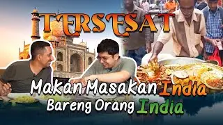 Habib Nyobain Makanan India Bareng Orang India