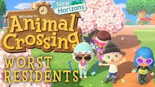 Animal Crossing New Horizons - Worst Residents! (Online Multiplayer Gameplay)