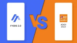 Fyers 2.0 vs icici direct mobile app