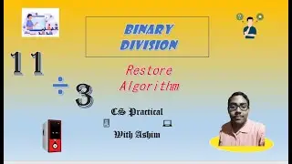 Restore Algorithm | Binary Division (ALU Design)