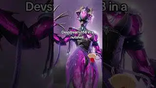 Devstream 188 in a nutshell #warframe #devstream188 #tennocreate