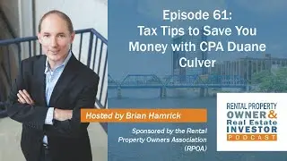 Tax Tips to Save You Money with CPA Duane Culver