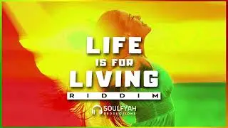 **FREE** Reggae Instrumental Beat 2023 ►LIFE IS FOR LIVING RIDDIM◄