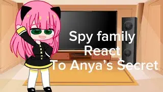 Spy family react to Anya and her secret 🤫 #spyxfamily
