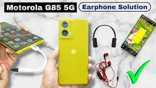 Motorola G85 5G⚡Earphone कैसे लगाएं 🎧|Headphone Jack Missing😢| Live Proof😱 Curved Display Smartphone