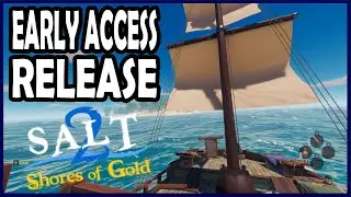 Salt 2: Shores of Gold The Waveskipper - Public Early Access