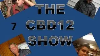 The CBD12 Show Episode 7 - Marathon Ending