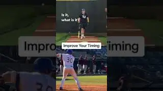 Improve Your Timing!