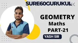 GEOMETRY  PART-21  || Maths Manthan  || Yash sir || SSC Previous Paper || TCS Pattern ||