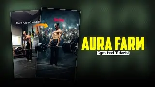 Trending Gym Aura Farm Reel Edit Tutorial in CapCut | Gym Reel Editing | Rahul Royzzz