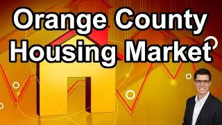 Orange County Housing Market Update: Are Home Prices Crashing in Southern California?