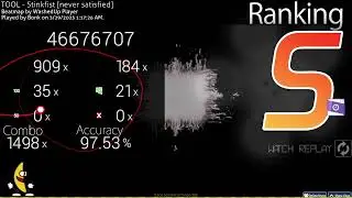 Stinkfist [never satisfied] +DT 97.53% #1 FC