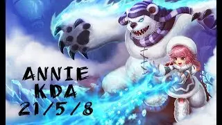 Annie (URF Gameplay): Tr&uacute;ng Annie - Thả gấu tr&uacute;ng l&agrave; Team bạn x&aacute;c định