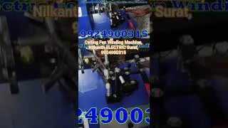 Ceiling Fan Winding Machine, Nilkanth ELECTRIC Surat, 9924900315