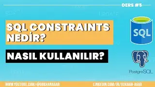 Sql Ders 5 - Sql constraints nedir nasıl kullanılır