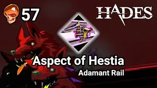 Hades - Aspect of Hestia (Rail) - 57 Heat