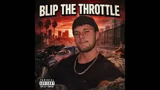 Blip The Throttle (single)