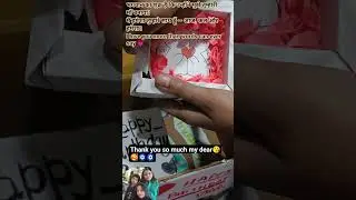 thank you so much my dear.. happy birthday card 🤗 open box video