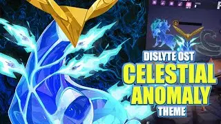 Celestial Anomaly Theme - Dislyte OST