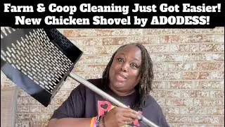 Farm & Coop Cleaning Just Got Easier! New Chicken Shovel by ADODESS!