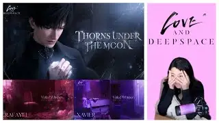 Thorns Under the Moon (PART 2) - Zayne Branch & Trailer Reactions | Love and Deepspace