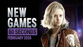 8 New Games Releasing February 2026 Condensed Into 80 Seconds