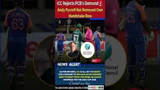 ICC Rejects PCB&rsquo;s Demand 🚨 | Andy Pycroft Not Removed Over Handshake Row | #AsiaCup2025 #ICC #PCB