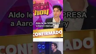 VEAN! Aldo de Nigris LE DA SORPRESA a Aaron Mercury las estrellas bailan en hoy #lcdlfmx