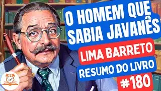 O Homem que Sabia Javan&ecirc;s  - Lima Barreto | Resumo do Livro | RoletaDoLivro #180