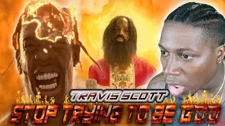 Travis Scott - Stop Trying To Be God (WTF THIS IS MIND TWISTING)