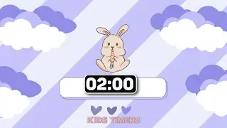 🐰 Cute Rabbit 2 Minute Timer with Kids Music & Alarm! 🎶 | Fun Countdown for Little Bunny Friends! 🌟