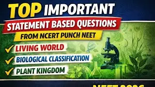 &ldquo;NCERT ke Important Statement Questions &ndash; Solve Fast!&rdquo;NEET 2026 ke aspirants ke liye, Living world✅