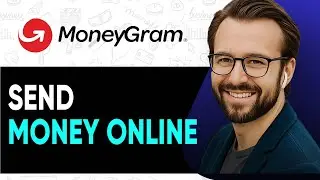 HOW TO SEND MONEY ONLINE WITH MONEYGRAM - 2025