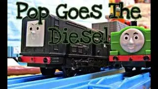 Tomy Pop Goes the Diesel Remake US