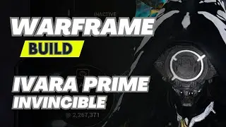 Warframe AJJU9e7 India : Ivara Prime Build : Speedrun Invincible Build : 5 in 1 Helminth