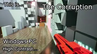 This is The Corruption for Windows PC