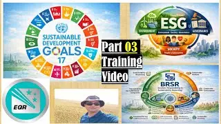 &ldquo;ESG & SEBI BRSR Explained | UN SDG Goals 3&ndash;5 &ndash; Thorough Training (Part 3)&rdquo; I EQR India
