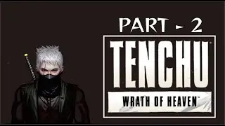 Menjadi Ninja Magang PART - 2 || Tenchu 3 Rikimaru Story - Gohda Castle