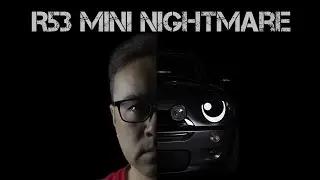 R53 Mini Nightmare -  Fix One Issue, Two More Appear
